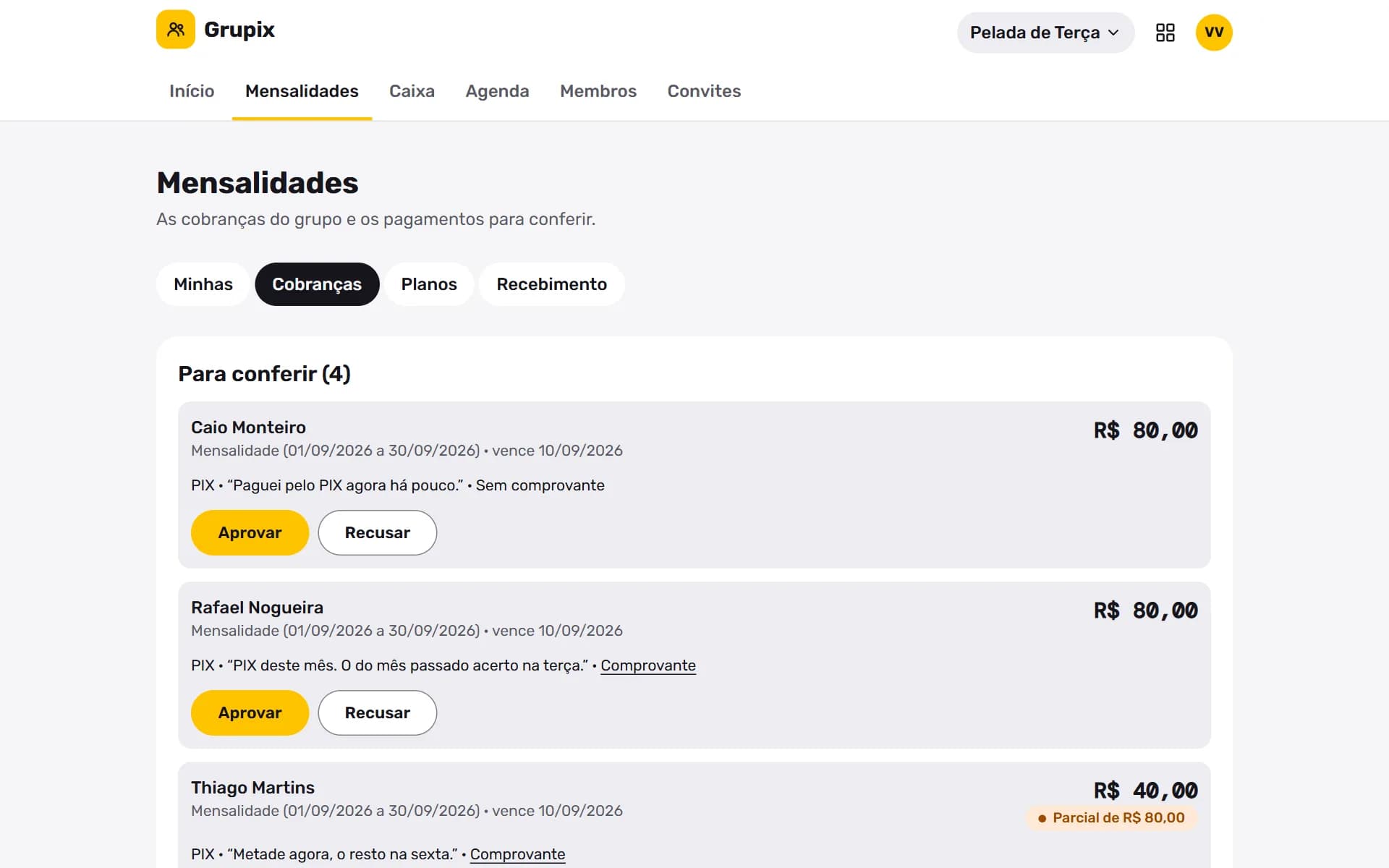 Grupix: Pagamentos para conferir, com o comprovante de cada um.